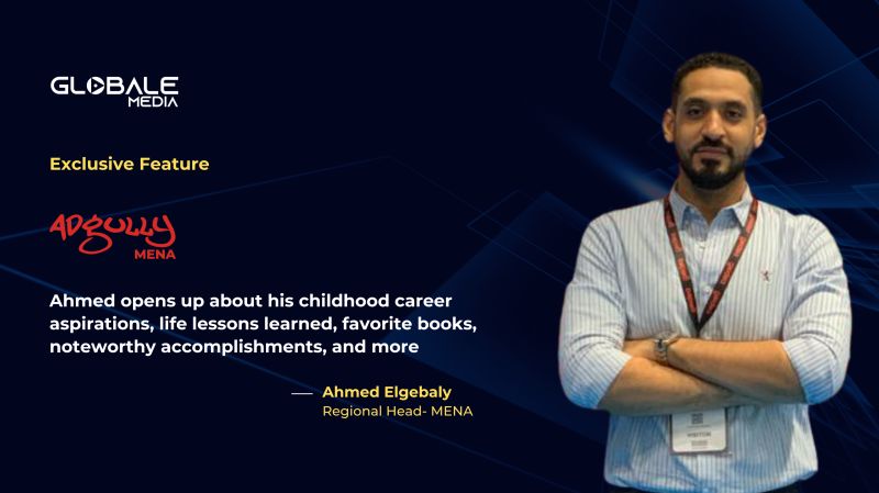 Discovering Ahmed Elgebaly: From childhood dreams to media leadership
