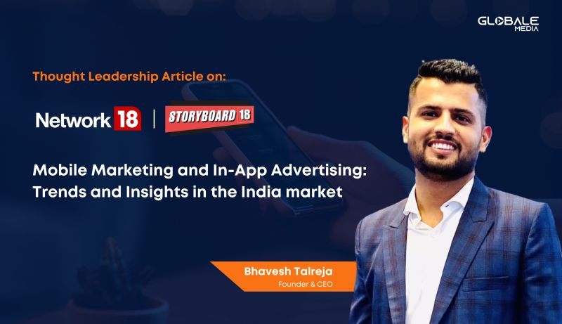 Mobile optimisation directly impacts conversion rates: Globale Media founder Bhavesh Talreja